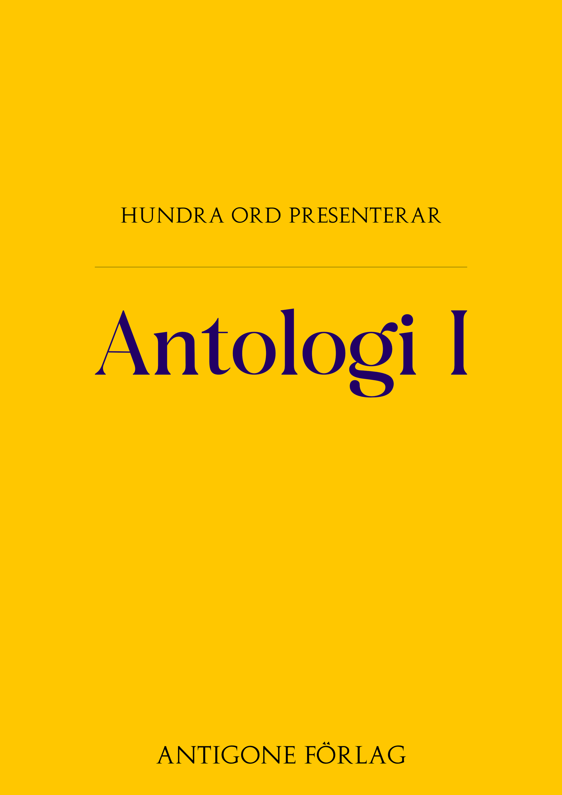 Utgivning: Antologi I